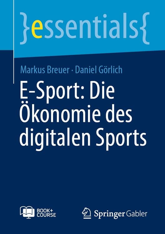 Produktbild: E-Sport: Die &Ouml;konomie des digitalen Sports