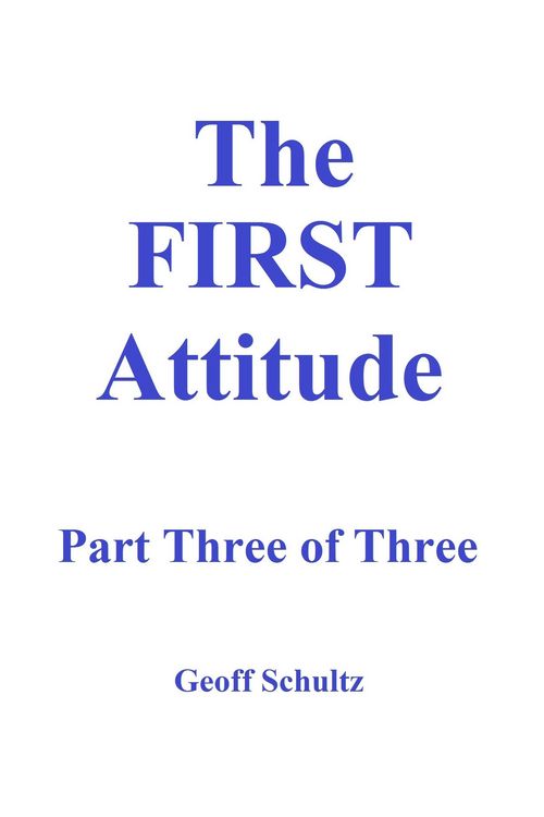 Produktbild: The First Attitude  Part Three of Three