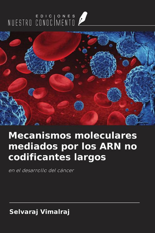 Produktbild: Mecanismos moleculares mediados por los ARN no codificantes largos