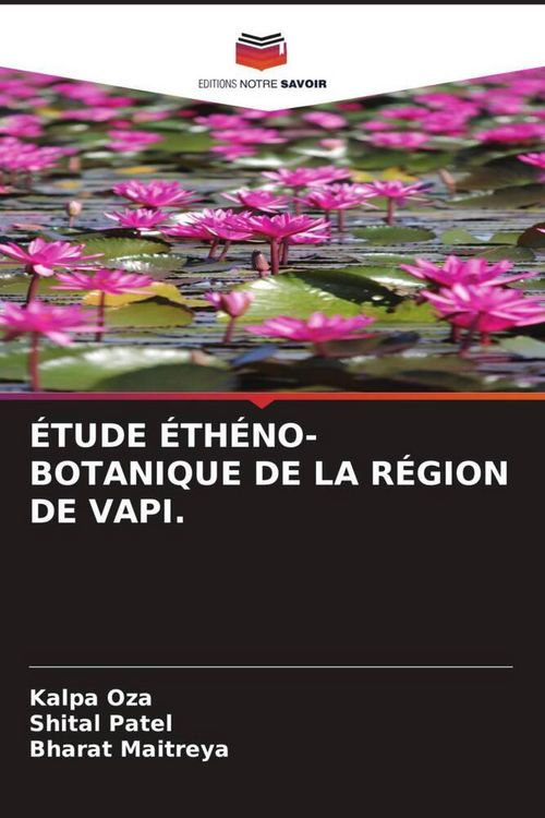 Produktbild: &Eacute;tude &Eacute;th&eacute;no-Botanique De La R&eacute;gion De Vapi.