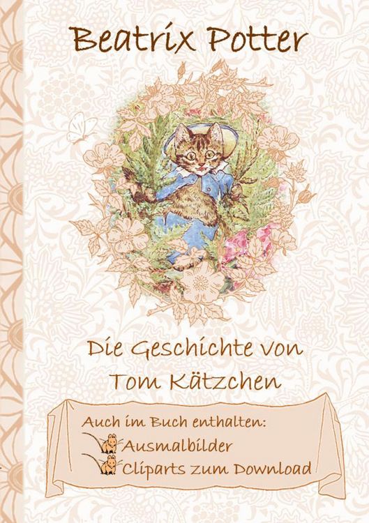 Produktbild: Die Geschichte von Tom K&auml;tzchen (inklusive Ausmalbilder und Cliparts zum Download)