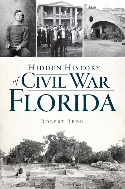 Produktbild: Hidden History of Civil War Florida