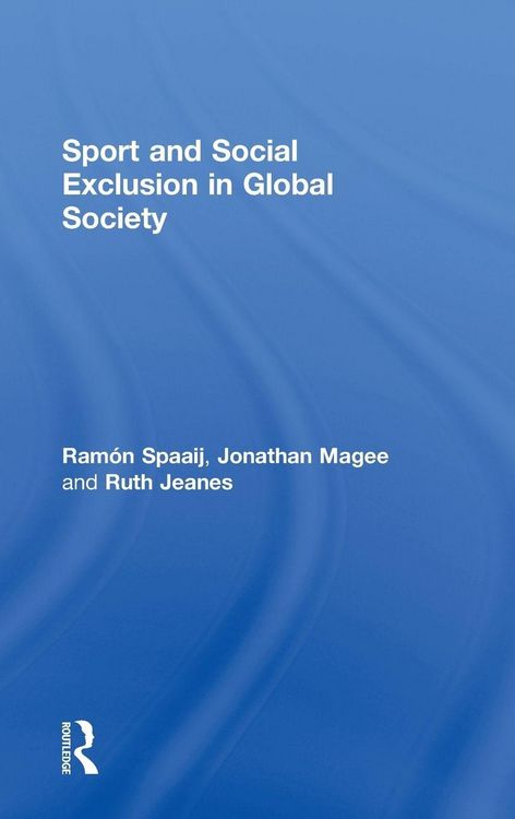 Produktbild: Sport and Social Exclusion in Global Society