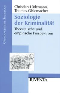 Produktbild: Soziologie der Kriminalit&auml;t