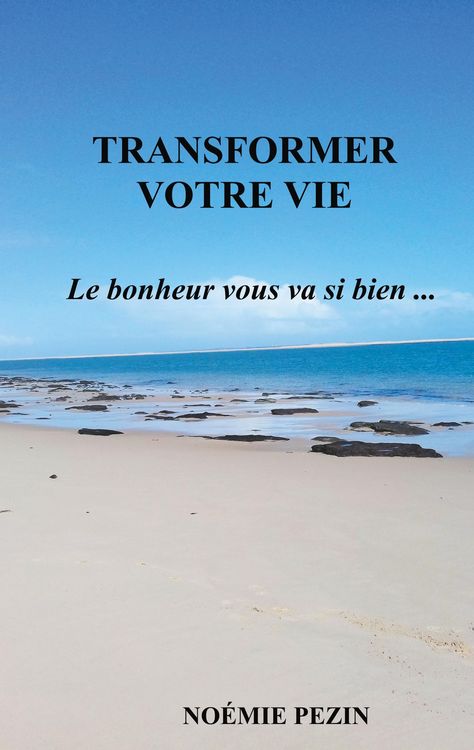 Produktbild: Transformer votre vie - Le bonheur vous va si bien ...
