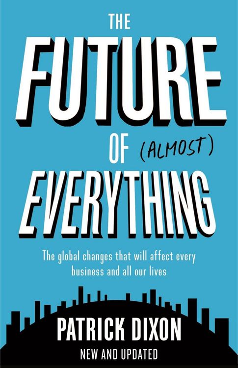 Produktbild: The Future of Almost Everything