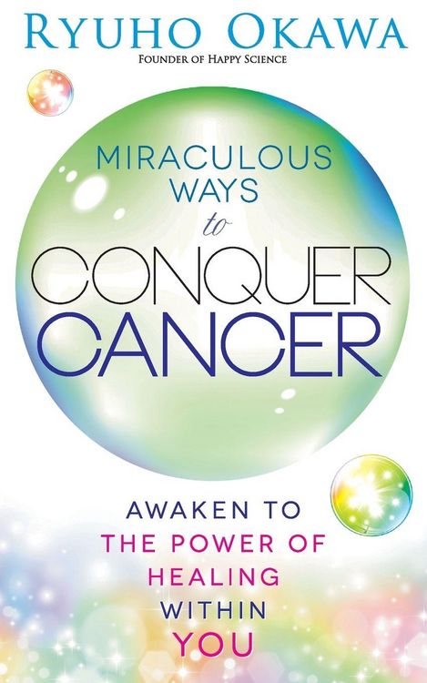 Produktbild: Miraculous Ways to Conquer Cancer