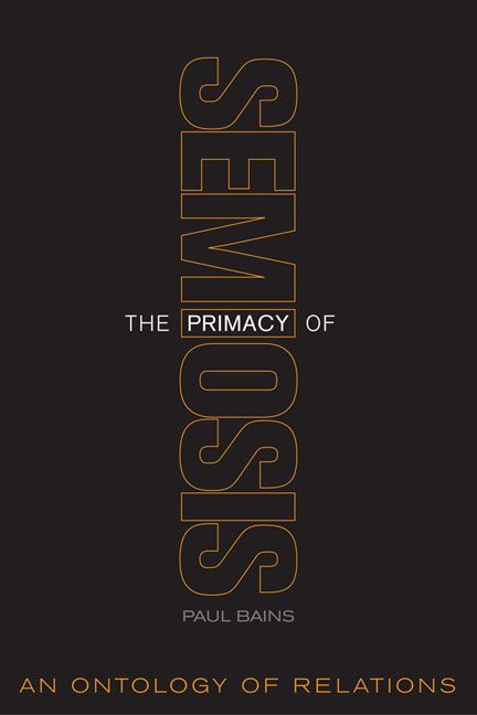 Produktbild: Bains, P: The Primacy of Semiosis
