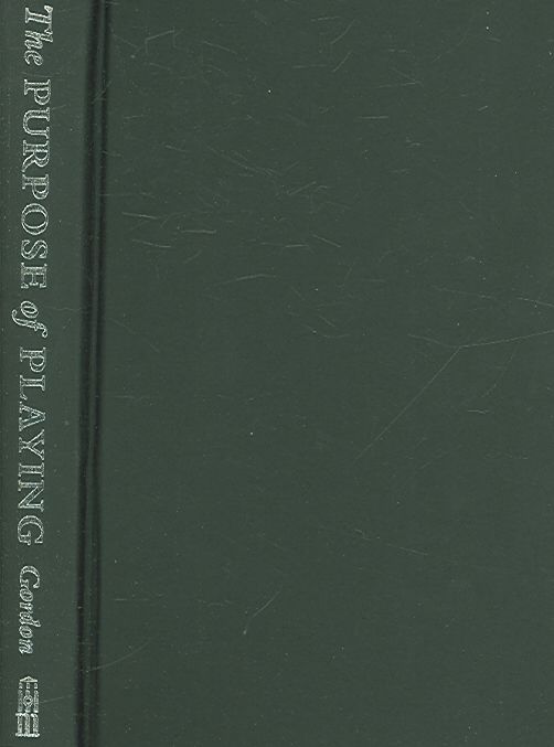 Produktbild: The Purpose of Playing: Modern Acting Theories in Perspective