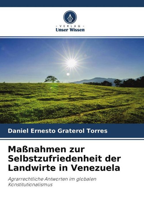 Produktbild: Ma&szlig;nahmen zur Selbstzufriedenheit der Landwirte in Venezuela