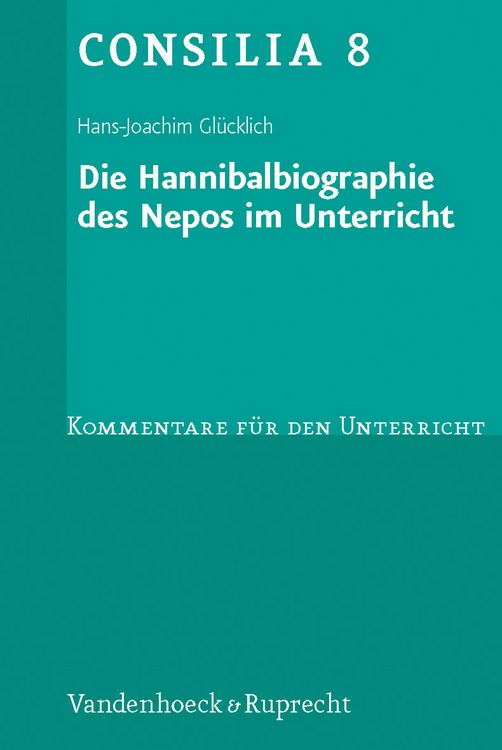 Produktbild: Die Hannibalbiographie des Nepos im Unterricht