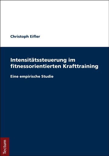 Produktbild: Intensit&auml;tssteuerung im fitnessorientierten Krafttraining