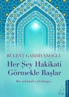Produktbild: Her Sey Hakikati G&ouml;rmekle Baslar