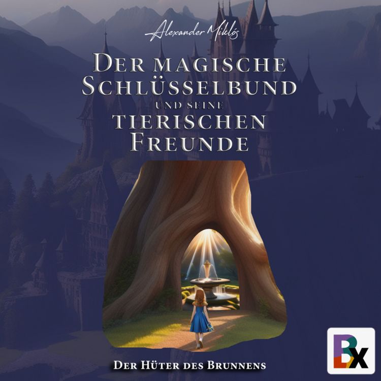 Produktbild: Der magische Schl&uuml;sselbund und seine tierischen Freunde