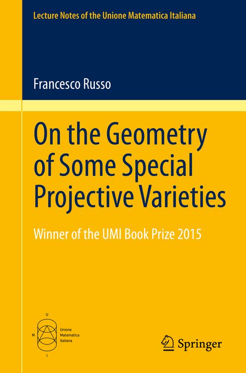 Produktbild: On the Geometry of Some Special Projective Varieties