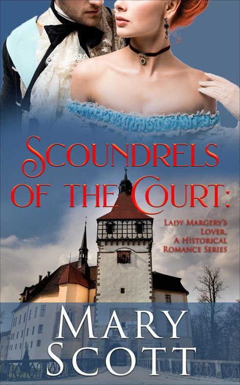 Produktbild: Scoundrels of the Court: Lady Margery's Lover