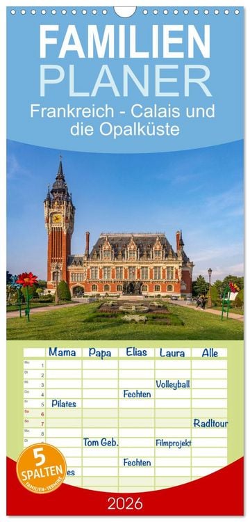 Produktbild: Familienplaner 2026 - Frankreich - Calais und die Opalk&uuml;ste mit 5 Spalten (Wandkalender, 21 x 45 cm) CALVENDO