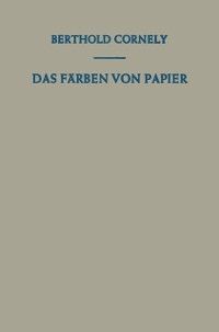 Produktbild: Das F&auml;rben von Papier