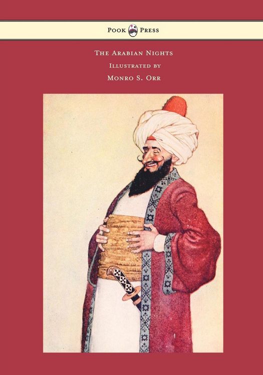 Produktbild: The Arabian Nights - Illustrated by Monro S. Orr