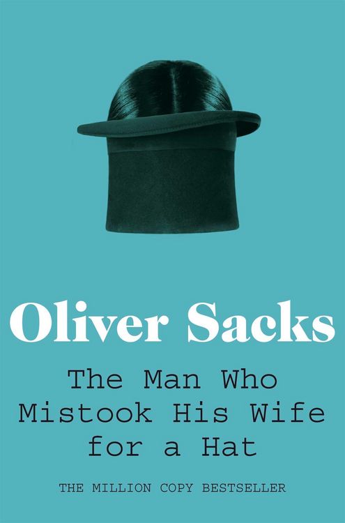 Produktbild: Sacks, O: Man Who Mistook His Wife for a Hat