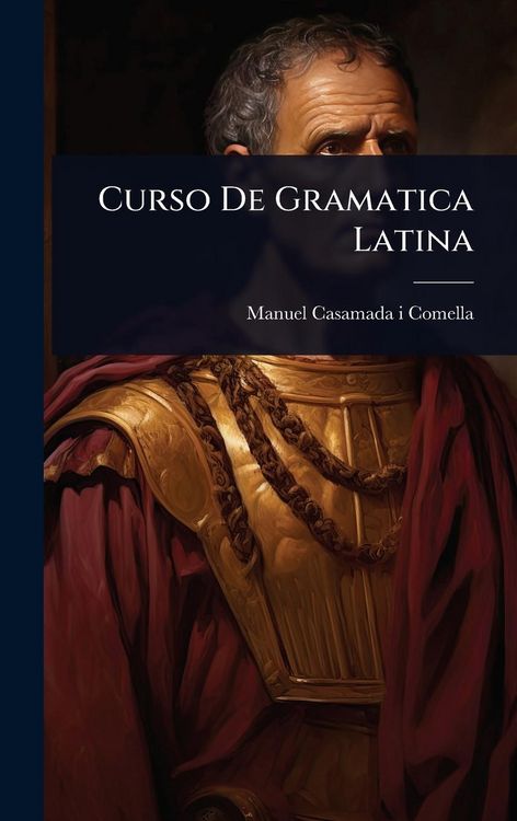 Produktbild: Curso De Gramatica Latina
