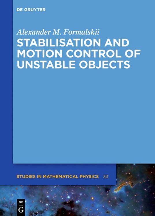 Produktbild: Stabilisation and Motion Control of Unstable Objects