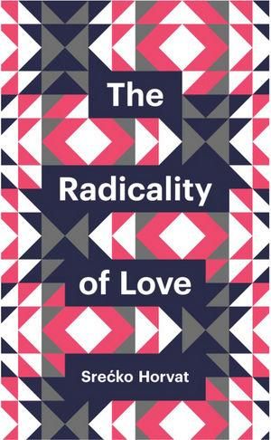 Produktbild: The Radicality of Love