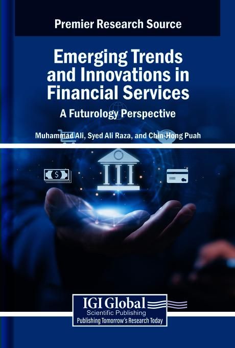 Produktbild: Emerging Trends and Innovations in Financial Services: A Futurology Perspective