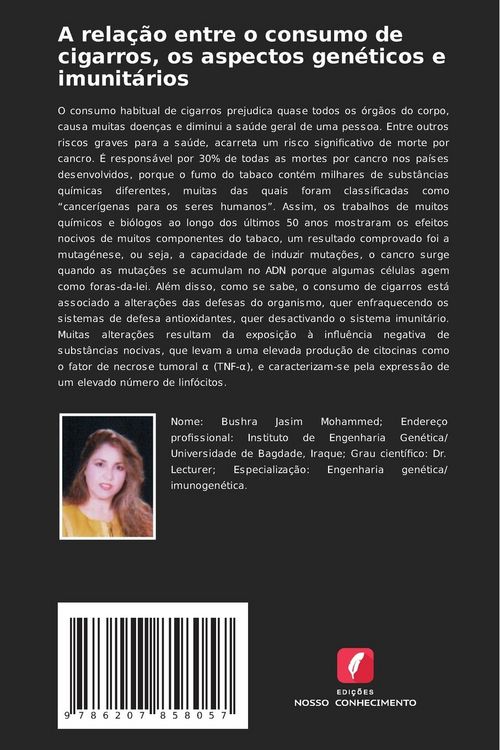Produktbild: A rela&ccedil;&atilde;o entre o consumo de cigarros, os aspectos gen&eacute;ticos e imunit&aacute;rios