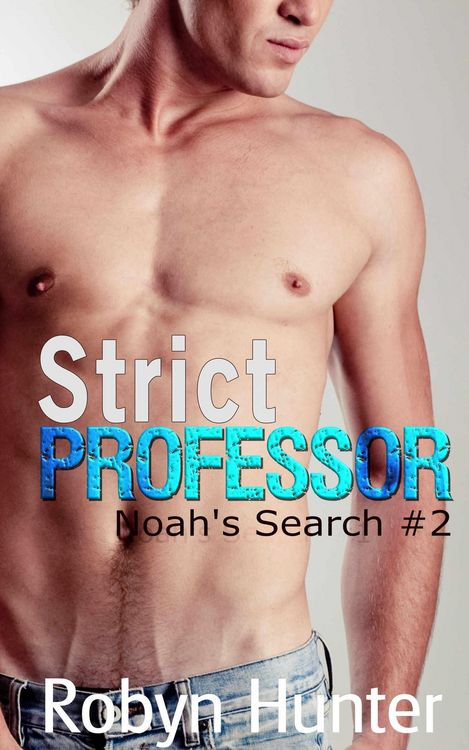 Produktbild: Strict Professor (Noah's Search, #2)