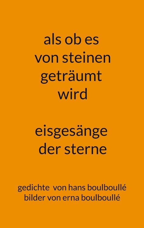 Produktbild: Als ob es von steinen getr&auml;umt wird - eisges&auml;nge der sterne