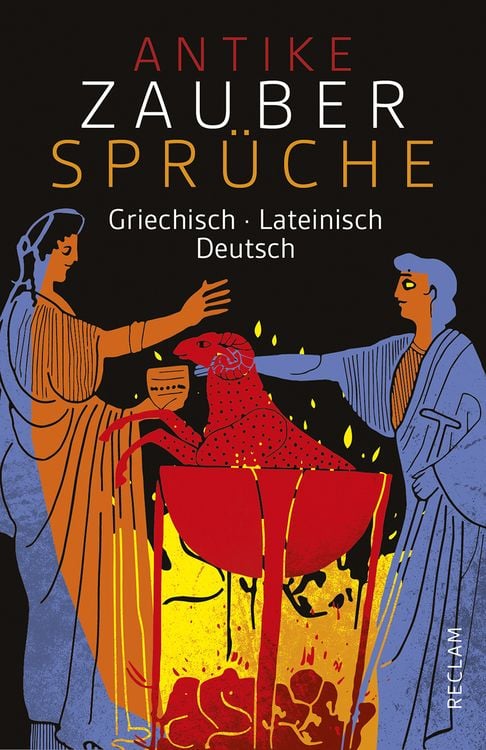 Produktbild: Antike Zauberspr&uuml;che. Griechisch/Lateinisch/Deutsch