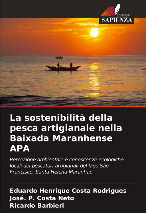 Produktbild: La sostenibilit&agrave; della pesca artigianale nella Baixada Maranhense APA