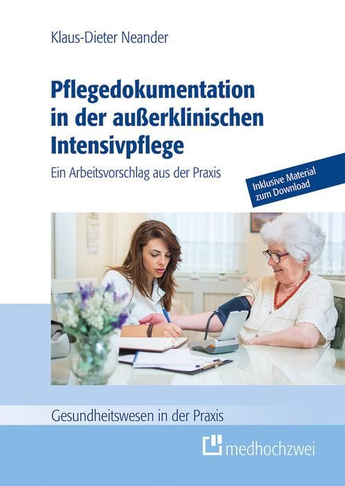 Produktbild: Pflegedokumentation in der au&szlig;erklinischen Intensivpflege