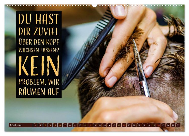 Produktbild: Coiffeur - Wellness f&uuml;r die Haare - mit Spr&uuml;chen (hochwertiger Premium Wandkalender 2026 DIN A2 quer), Kunstdruck in Hochglanz