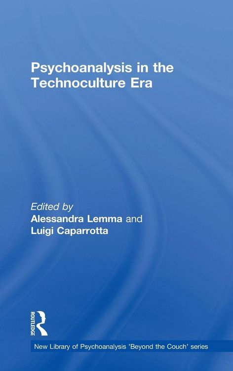 Produktbild: Psychoanalysis in the Technoculture Era
