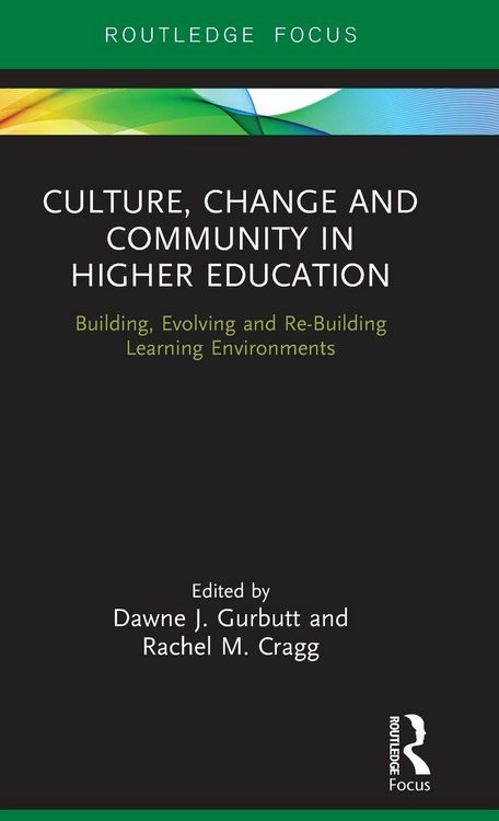 Produktbild: Culture, Change and Community in Higher Education