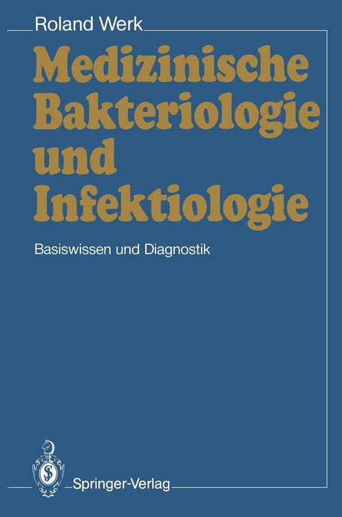 Produktbild: Medizinische Bakteriologie und Infektiologie