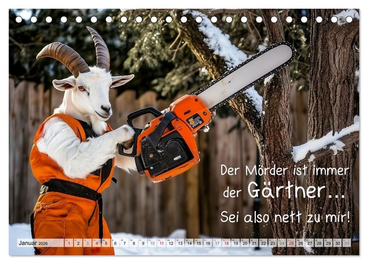 Produktbild: Den Bock zum G&auml;rtner gemacht (Tischkalender 2026 DIN A5 quer), CALVENDO Monatskalender