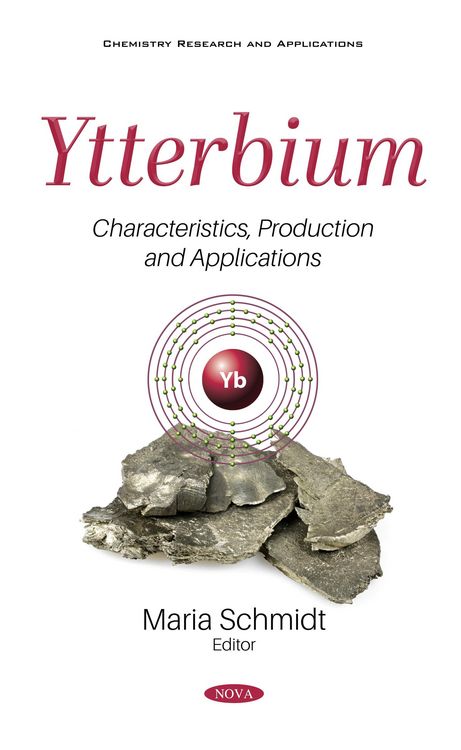 Produktbild: Ytterbium: Characteristics, Production and Applications