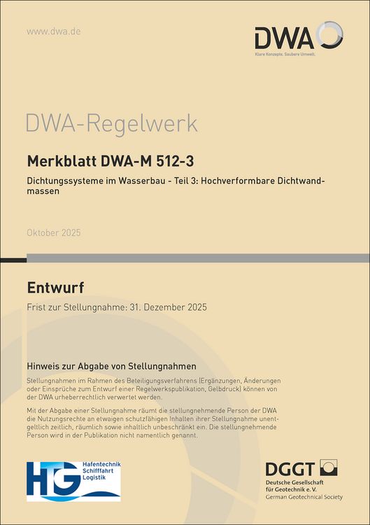 Produktbild: Merkblatt DWA-M 512-3 Dichtungssysteme im Wasserbau: Teil 3: Hochverformbare Dichtwandmassen (Entwurf)