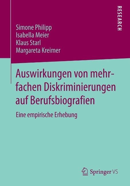 Produktbild: Auswirkungen von mehrfachen Diskriminierungen auf Berufsbiografien