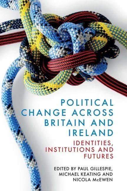 Produktbild: Political Change Across Britain and Ireland