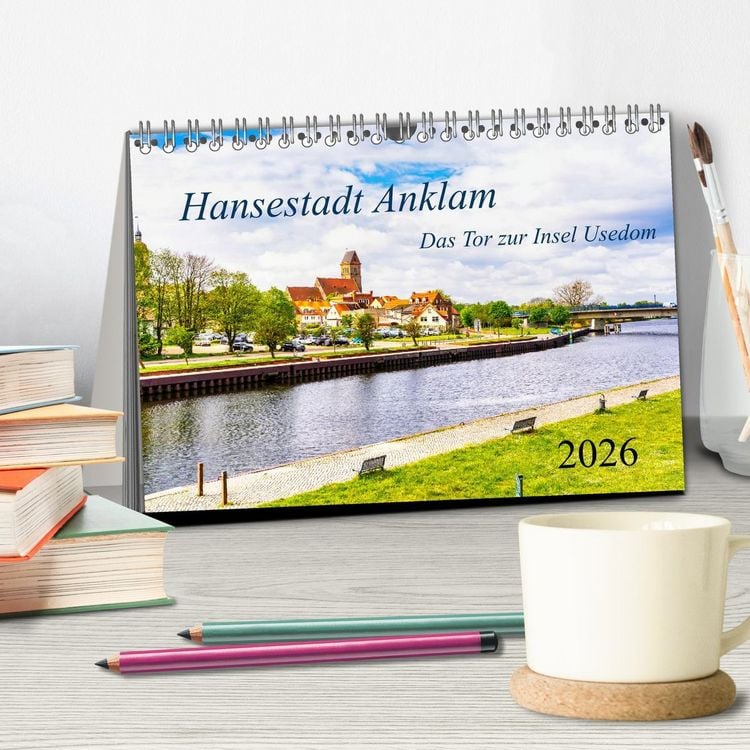 Produktbild: Hansestadt Anklam. Das Tor zur Insel Usedom (Tischkalender 2026 DIN A5 quer), CALVENDO Monatskalender