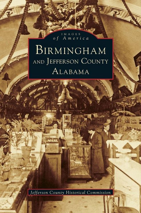 Produktbild: Birmingham and Jefferson County Alabama