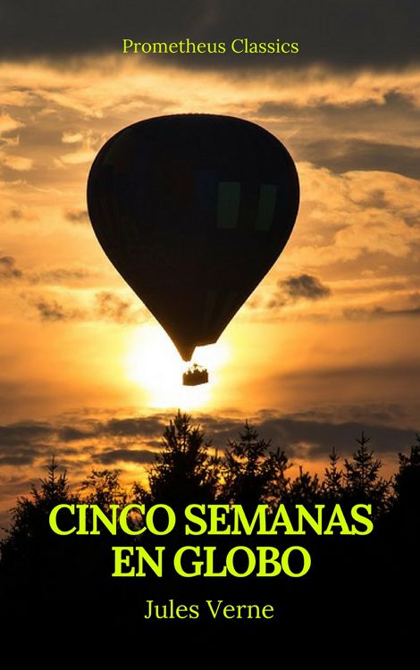 Produktbild: Cinco semanas en globo (Prometheus Classics)