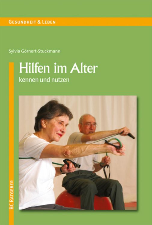 Produktbild: Hilfen im Alter kennen und nutzen