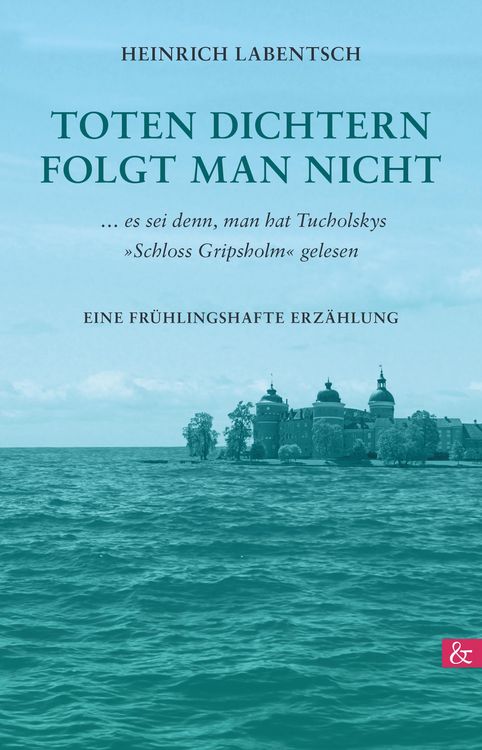 Produktbild: Toten Dichtern folgt man nicht