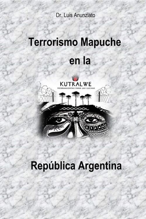 Produktbild: Terrorismo Mapuche en la Rep&uacute;blica Argentina