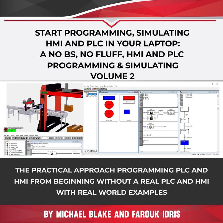Produktbild: Start Programming, Simulating HMI and PLC in Your Laptop: A No Bs, No Fluff, HMI and PLC Programming & Simulating Volume 2